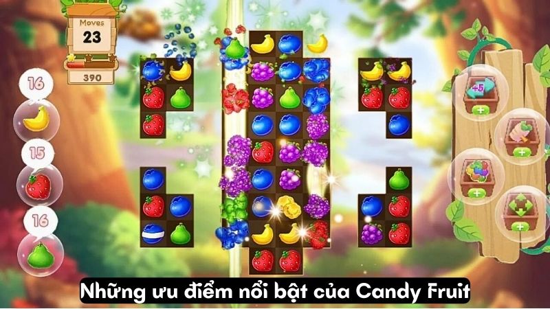 Những ưu điểm nổi bật của Candy Fruit