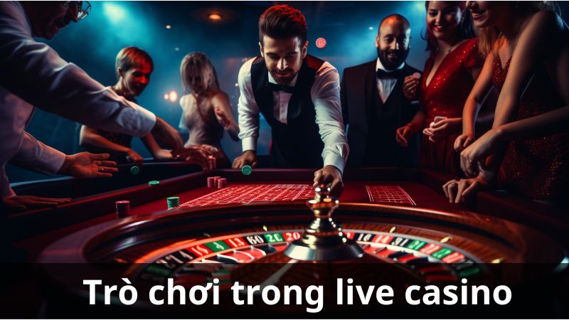 Kinh nghiệm chơi live casino hiệu quả