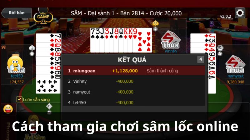 Cách tham gia chơi sâm lốc online